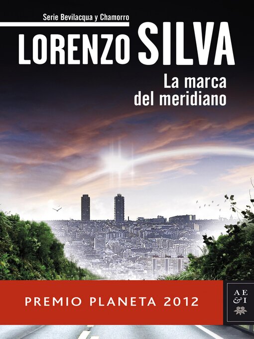 Title details for La marca del meridiano by Lorenzo Silva - Wait list